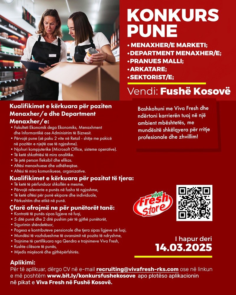 Fushë Kosovë: Menaxher/e Marketi, Department Mnaxher/e, Pranues Malli, Arkatare. Sektorist/e